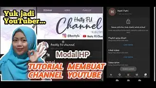 TUTORIAL MEMBUAT CHANNEL YOUTUBE DI HP
