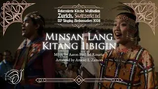 "Minsan Lang Kita Iibigin" as performed by the UP Singing Ambassadors (UPSA)