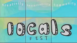 Locals Festival 2020: Creativity, Sustainability, Community