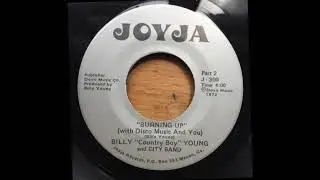 Billy Country Boy Young - Burning Up with Disco Music and You Parts 1 and 2