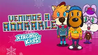 Venimos A Adorarle | ArtTrack | Xtreme Kids