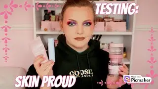 TESTING SKIN PROUD | TESTING AFFORDABLE SKINCARE | SO GOOD! | Effys Place