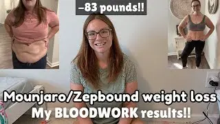 MOUNJARO/ZEPBOUND : My Bloodwork results!!  Healthy BMI?!