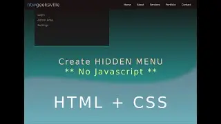 HTML CSS - Hidden Menu - Click and Show - No JavaScript
