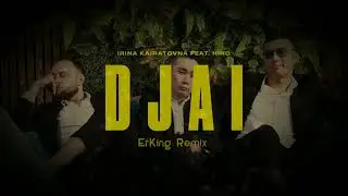 Ирина Кайратовна DJAI [ErKing Remix]