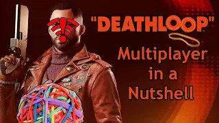 Deathloop Multiplayer in a Nutshell | Deathloop Meme