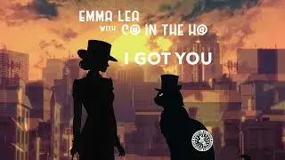 Emma Lea with C@ In The H@ - I Got You
