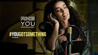AXE YOU #YouGotSomething - Case study