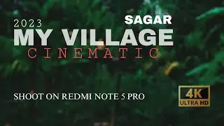 My village cinematic shoot ll Sagar