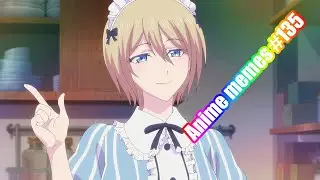 Anime memes 