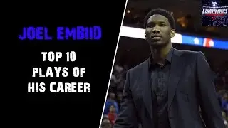 Joel Embiid's Top 10 Plays of his Career 2014-2016 ᴴᴰ