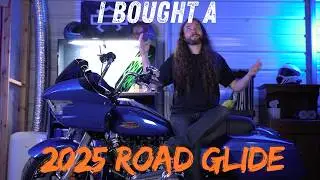 I Bought A 2025 Harley-Davidson Road Glide