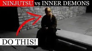 USING NINJUTSU TO FIGHT INNER DEMONS - Powerful Techniques for Mental Health