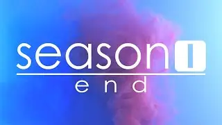 SEASON I 2021 - конец