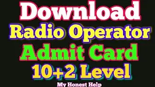 Download Radio Operator Admit card