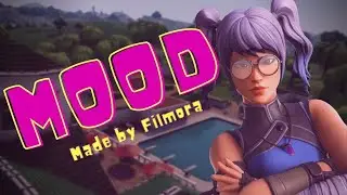 *BEST* Mood Clean (24kGoldn) - Fortnite Montage made with Filmora