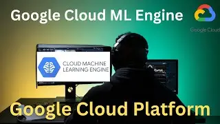 Build and Deploy Scalable ML Models with GCP's Cloud ML Engine