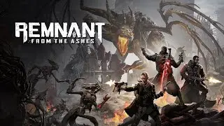 Remnant. Дарксоулс про корни и пушки