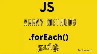 Javascript Tutorial | Array | forEach | Tamil