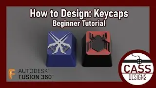 How To Design Your Own Keycaps to 3D Print in Autodesk Fusion 360 (Beginner Design Tutorial)