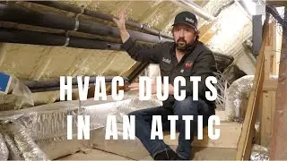 HVAC Ducts & Conditioned Attics
