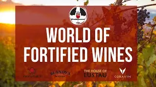 WineUncensored: World of Fortified Wines