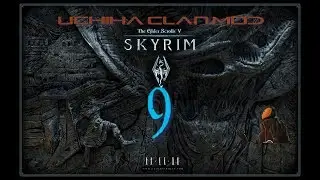 Tobi Path Episode 9 | Skyrim Uchiha Clan Mod