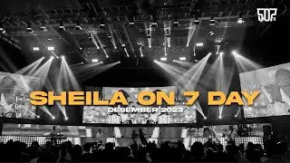 #SHEILAON7DAY DESEMBER 2023