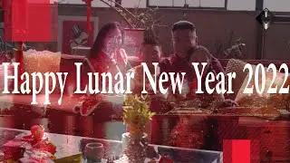 Happy Lunar New Year 2022 / 農曆年