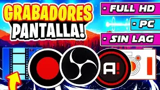 🔥 5 MEJORES PROGRAMAS para GRABAR la PANTALLA en PC 🎥 (SIN LAG y FULL HD) 👈😍 2024 🎬