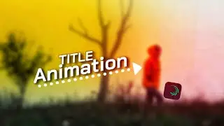 how to create smooth title text animation in Alight Motion