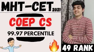 MHT CET 2021 🔥 How to Score 99+ Percentile in MHT-CET 2021? 🔥 MHT-CET Topper Interview (49 RANK) ❤️