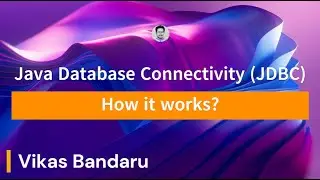 JDBC - How JDBC works?