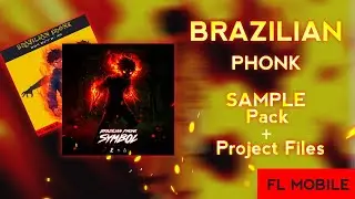 [FREE] Brazilian Phonk Symbol Sample pack + project files (fl studio mobile)