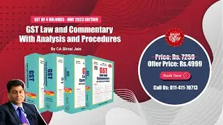 GST Law and Commentary with Analysis and Procedures (Set of 4 Vols) by CA Bimal Jain