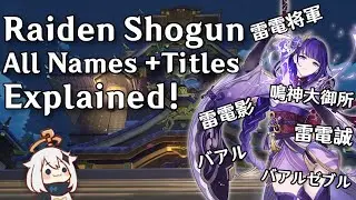 Raiden Shogun All Titles and Names Explained | Genshin Impact (Archon Quest Spoilers)