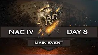 AOE 2 - $50.000 NAC 4 - Day 8 - MAIN EVENT