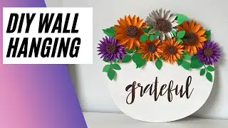 FLOWER WALL HANGING | AMAZING DIY WALL DECOR IDEAS | DOLLAR STORE FALL DECOR IDEAS