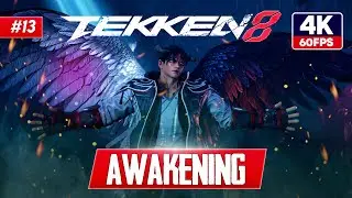 🌟Reviving Ancient Powers How Will History Unfold? Experience Awakening TEKKEN8 #13