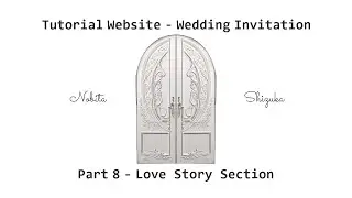 Tutorial Website Wedding Invitation - Part 8 - Love Story Section