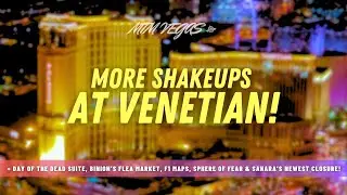 Venetian Las Vegas Shakeup, MGM's New High Limit, Day of the Dead Suite, F1's Fancy Maps & The Dubya