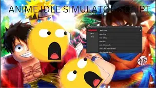 ANIME IDLE SIMULATOR SCRIPT | FREE GAMEPASSES, AUTO FARM AND MORE!!!