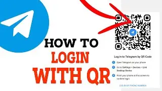 How To Login With QR Code In Telegram - Full Guide [2025]