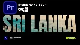 Inside Text effect | Adobe Premiere Pro | Sinhala