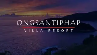 Ongsantiphap Villa Resort
