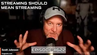 Streaming Should Mean Streaming - DTNS 4622