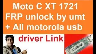 Motorola Moto/C plus xt1721/FRP Unlock /Solution With /UMT dongle