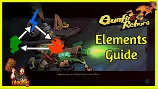 Gunfire Reborn Elements Guide