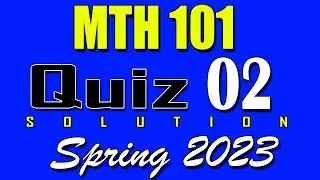 MTH101 Quiz 2 Solution 2023 | MTH101 Quiz 2 Solved Spring 2023