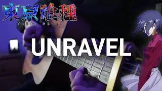 Unravel - Tokyo Ghoul OP - Fingerstyle Guitar Cover (TABS)